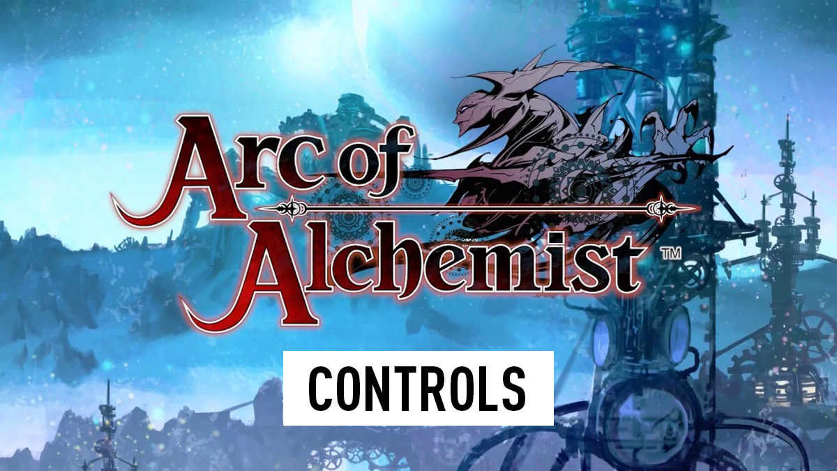 Arc of Alchemist Controls