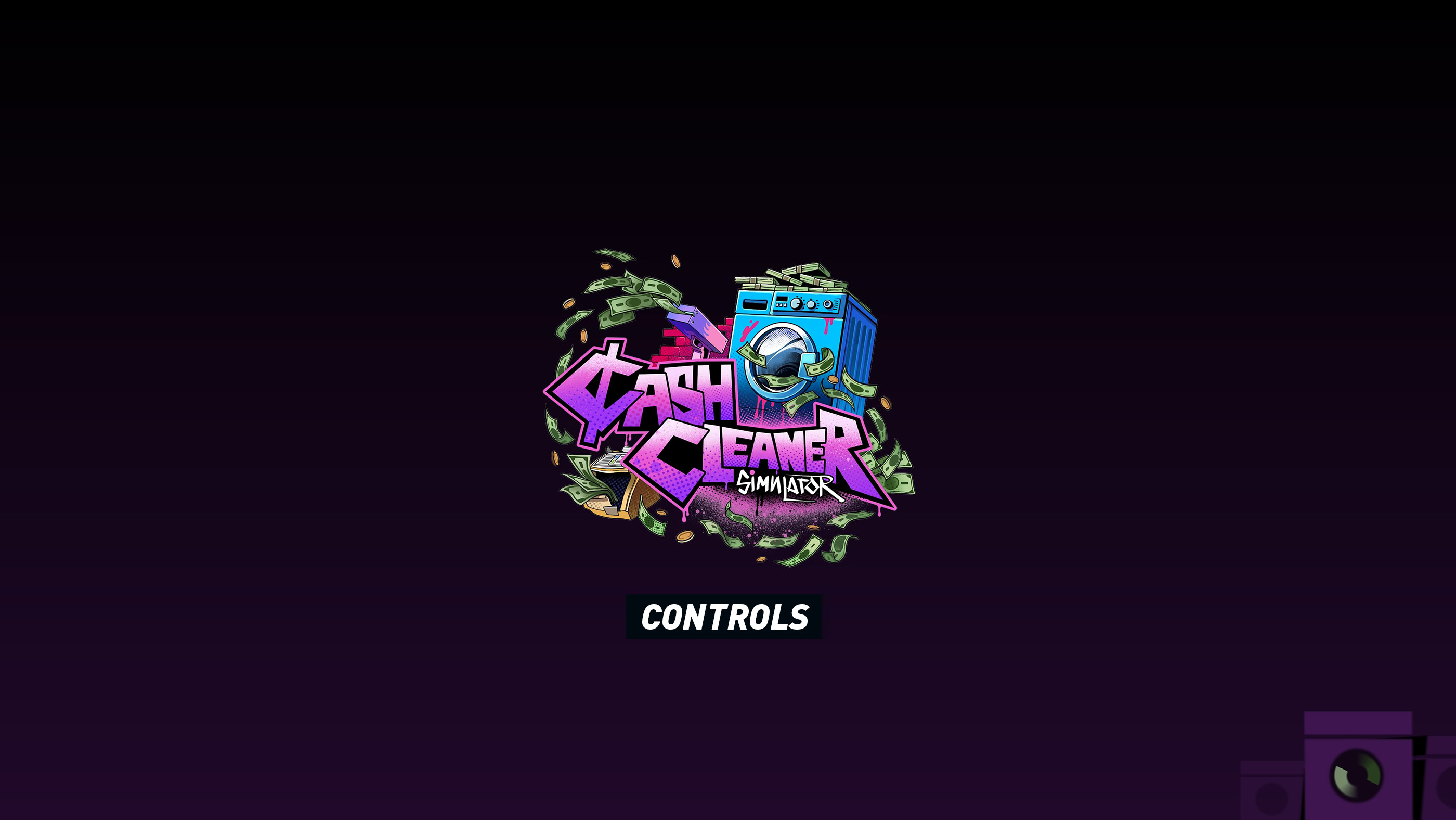 Cash Cleaner Simulator controls guide for PlayStation, Xbox and PC