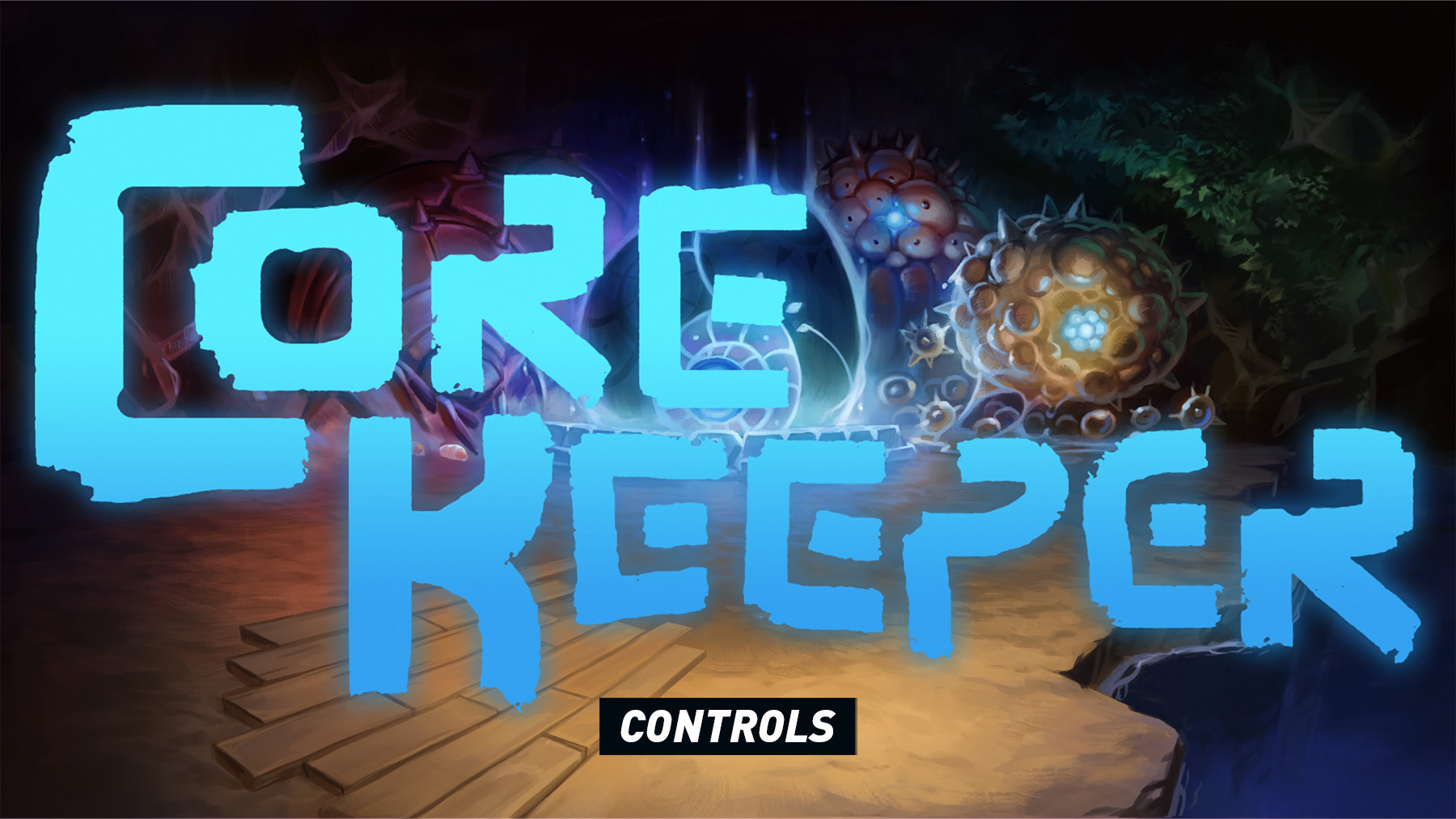Core Keeper Controls