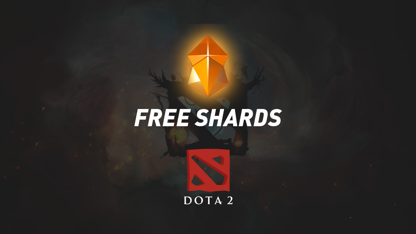 Dota 2 - Easy Ways to Earn Shards for Free