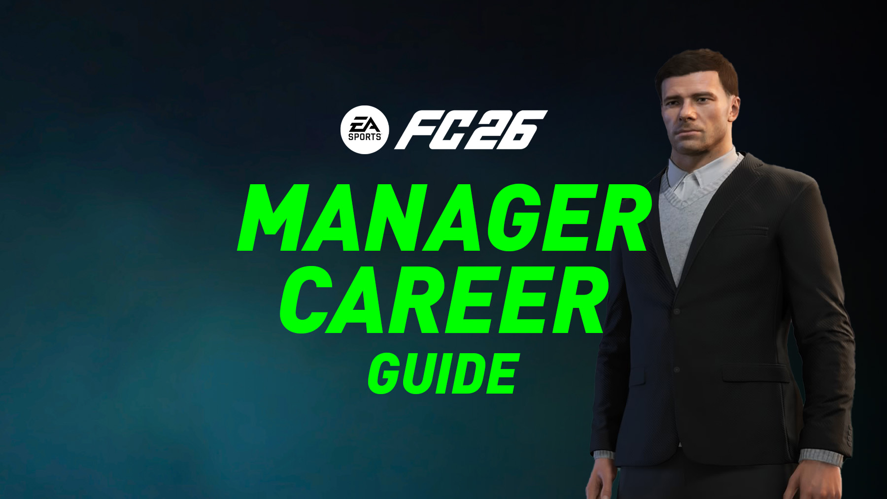 FC 26 Manager Career Mode Guide