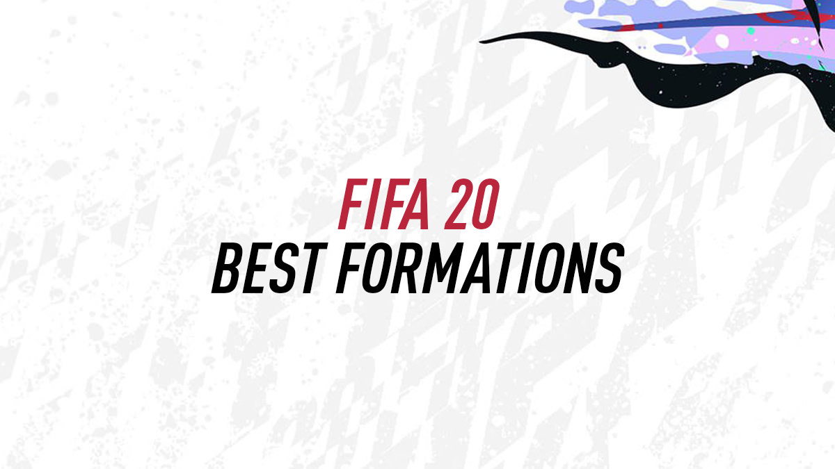 FIFA 20 Best Formations - Tips from Experts