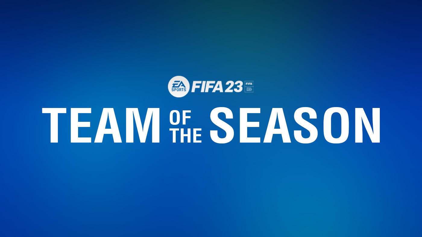 FIFA 23 TOTS (Team of the Season) - How to Get Prepared