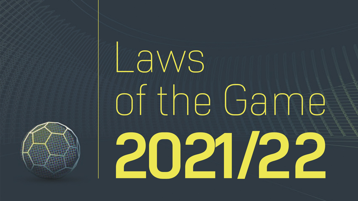 Laws of the Game 2021-2022 - New Changes and Download Link