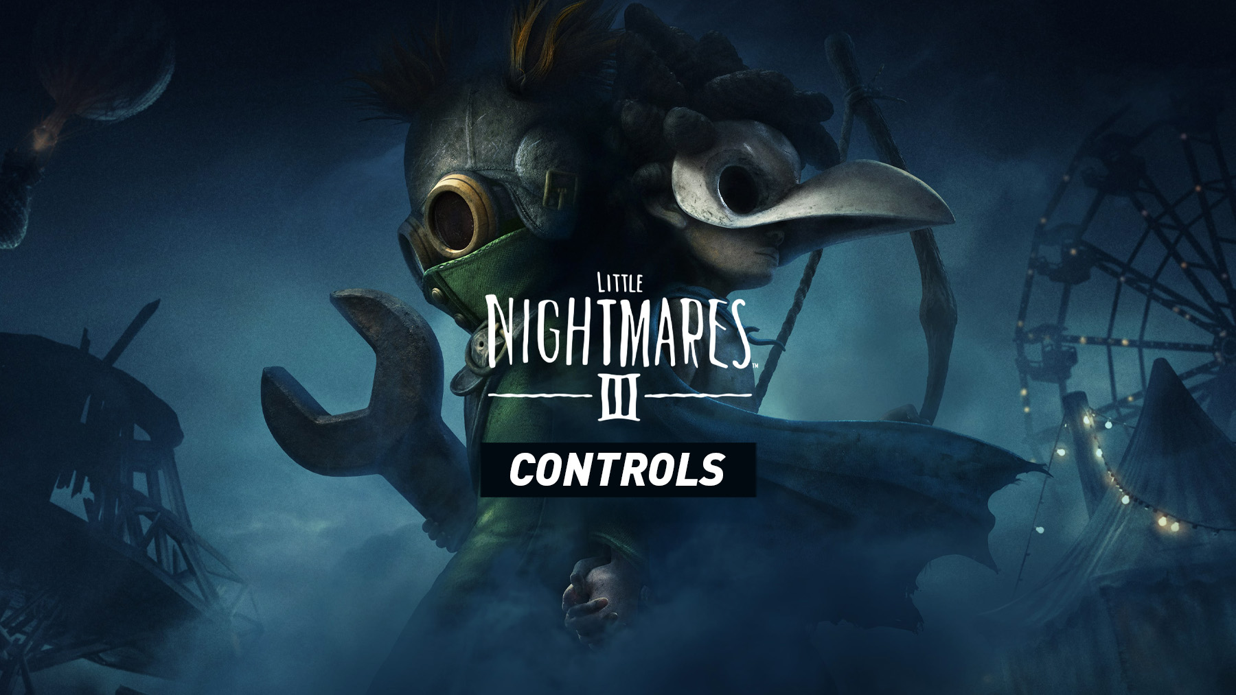 Little Nightmares 3 Controls