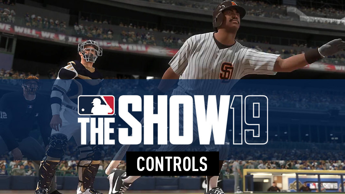 MLB 19 Controls