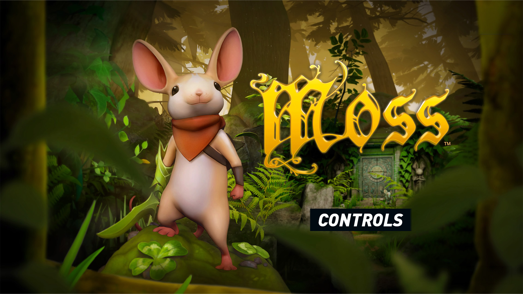 Moss - Controls