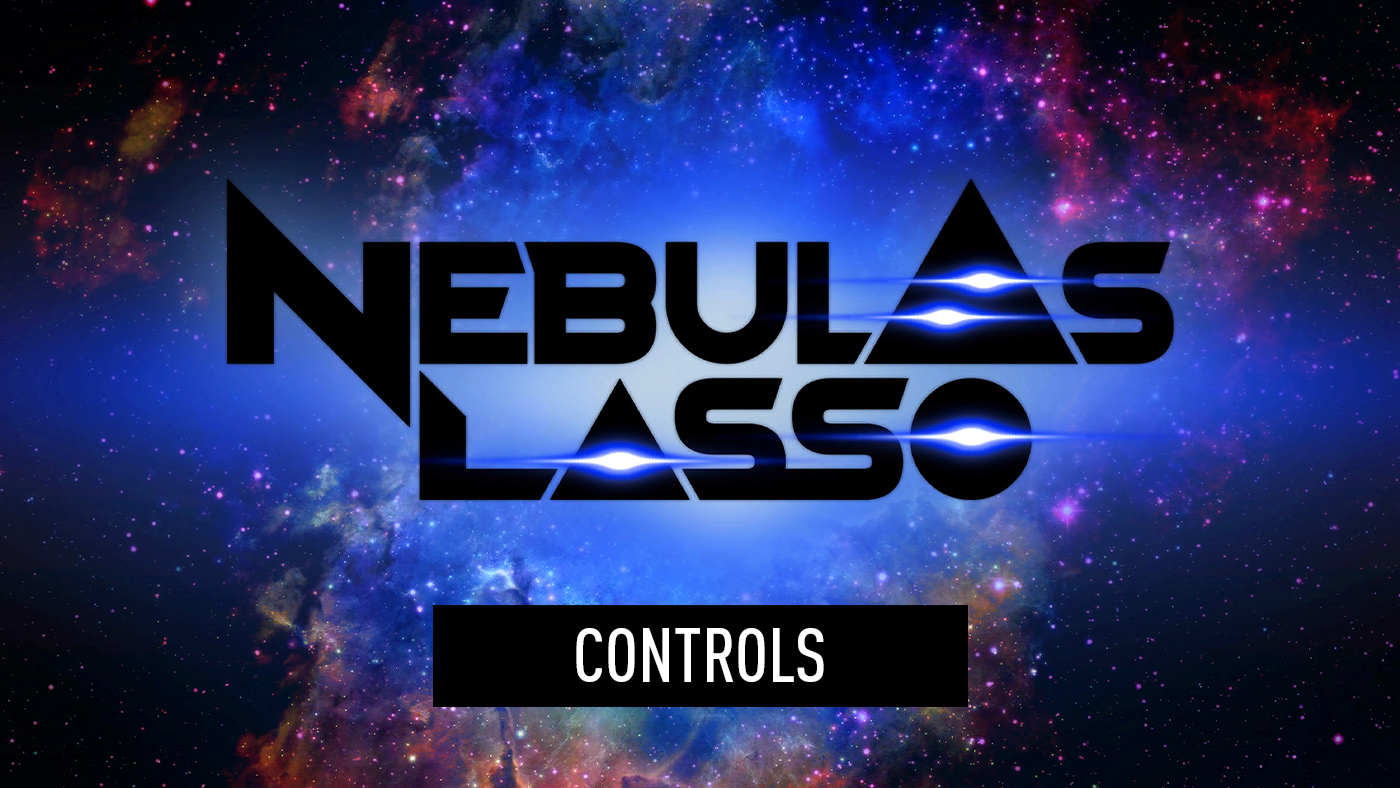 Nebulas Lasso - Controls