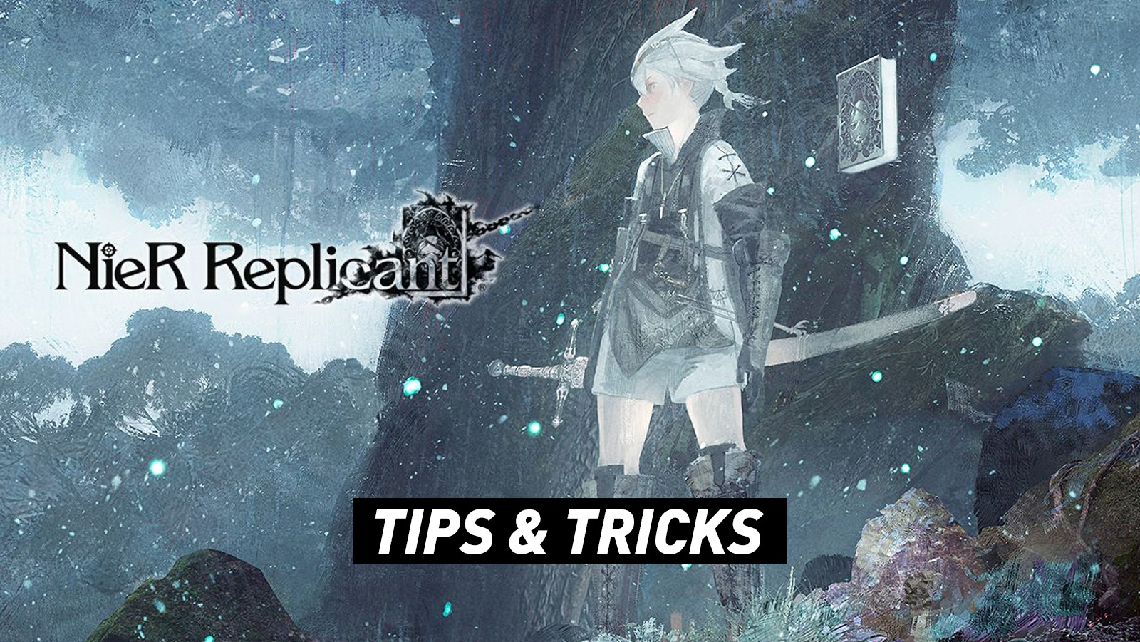 NieR Replicant Guide