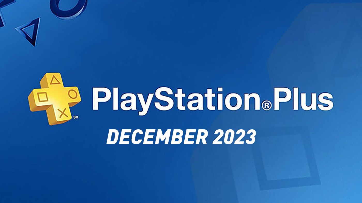PlayStation Plus Free Games - December 2023