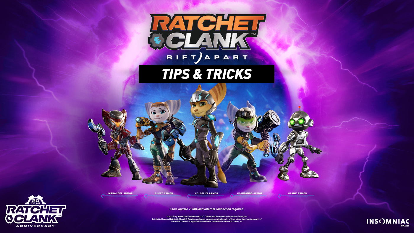 Ratchet & Clank: Rift Apart - Tips and Hints
