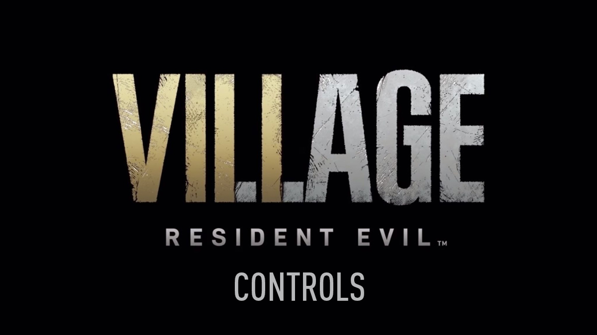 Resident Evil Village Controls