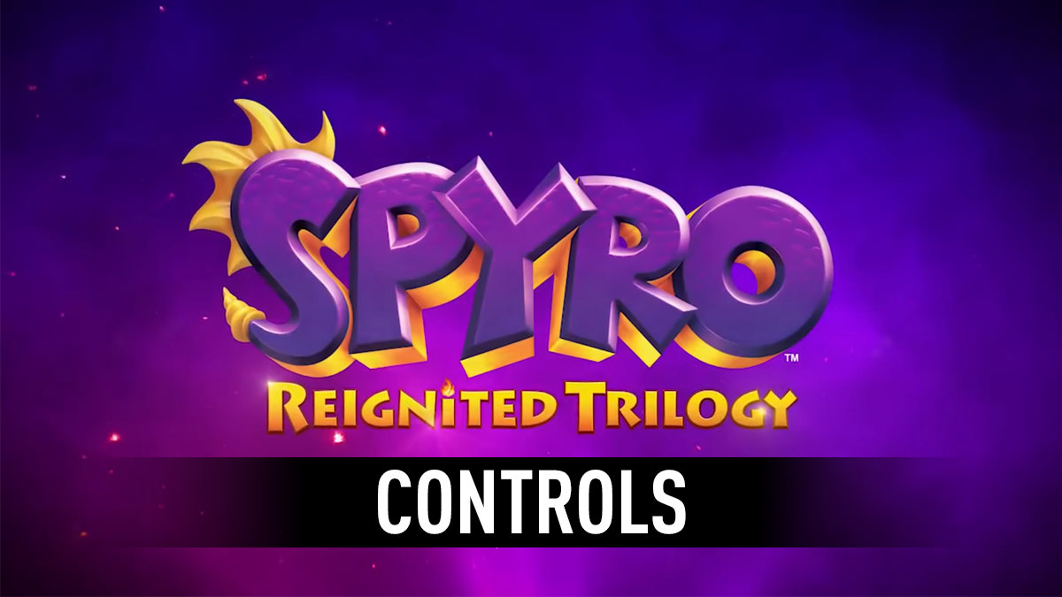 Spyro Reignited Trilogy Controls