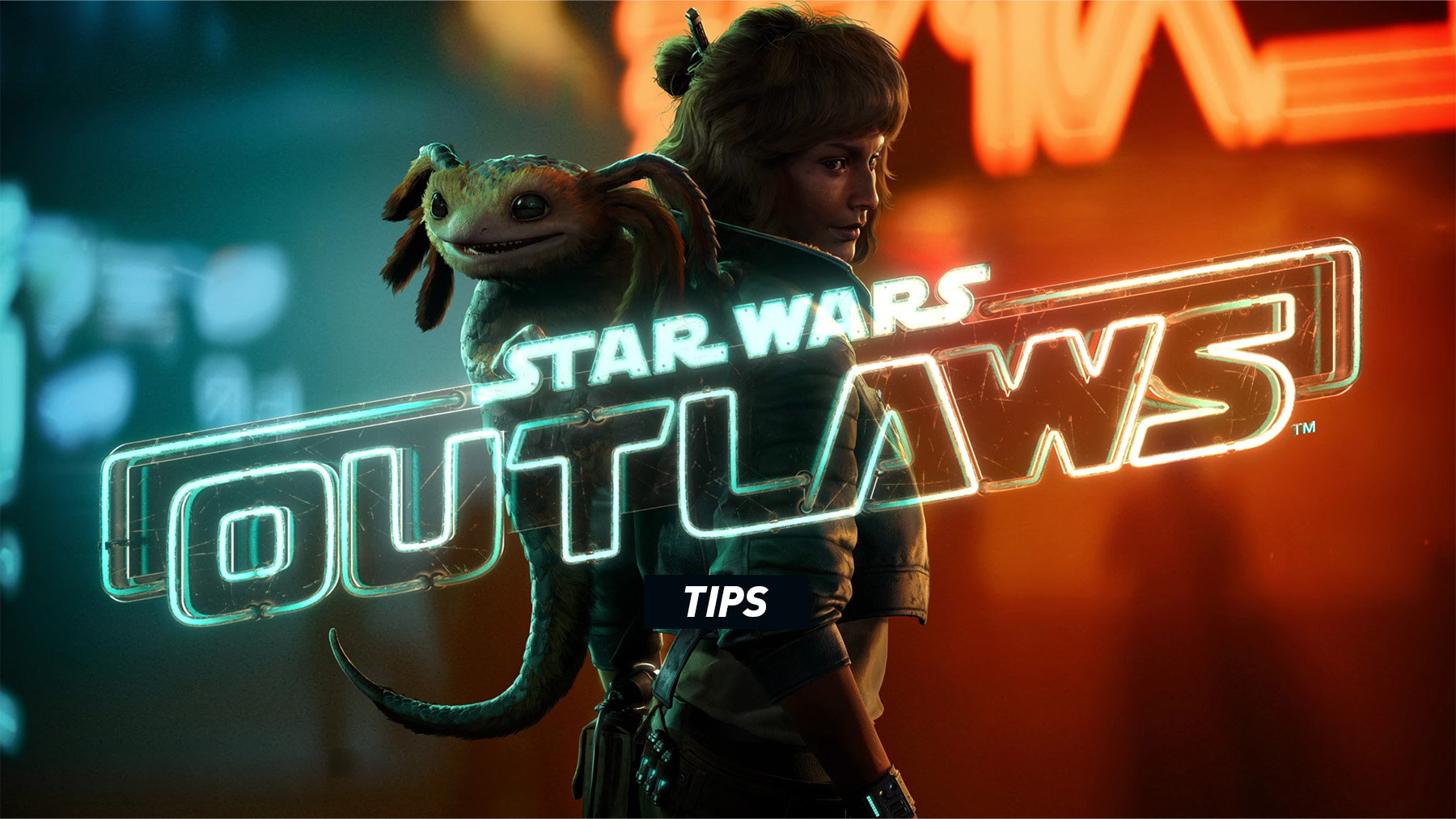 Star Wars Outlaws Tips and Tricks Guide