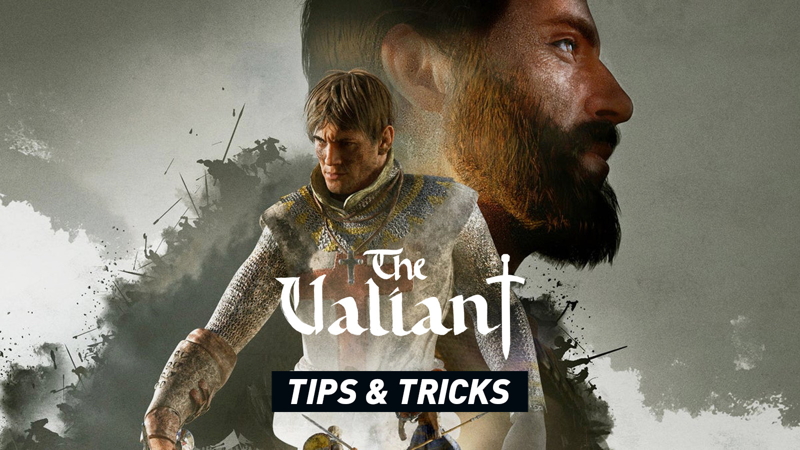 The Valiant - Tips