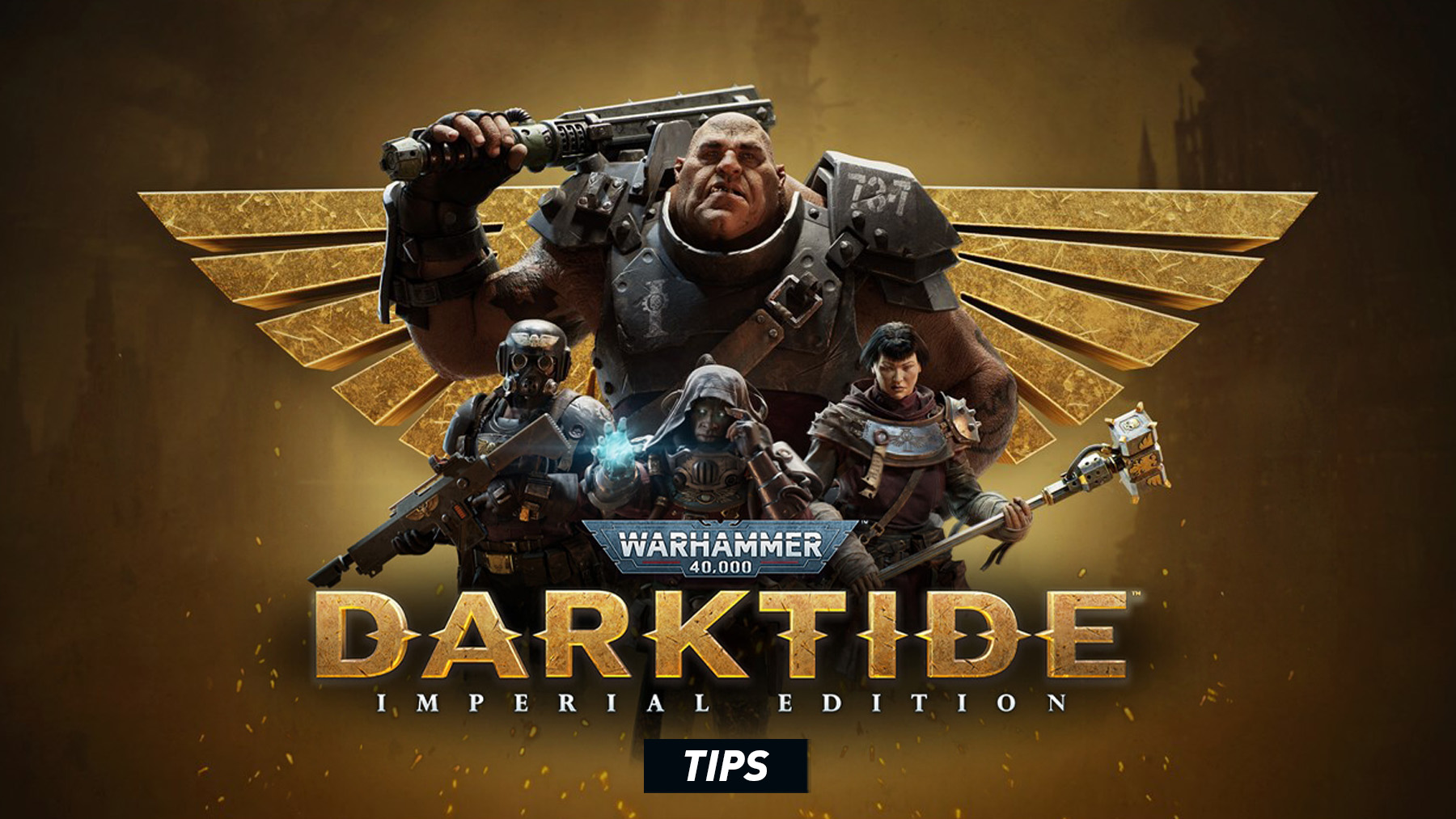Warhammer 40,000: Darktide - Guide & Tips