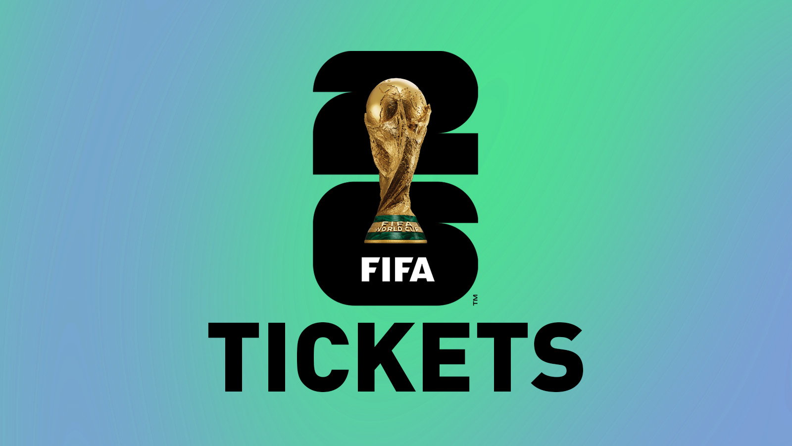 World Cup 2026 - Tickets
