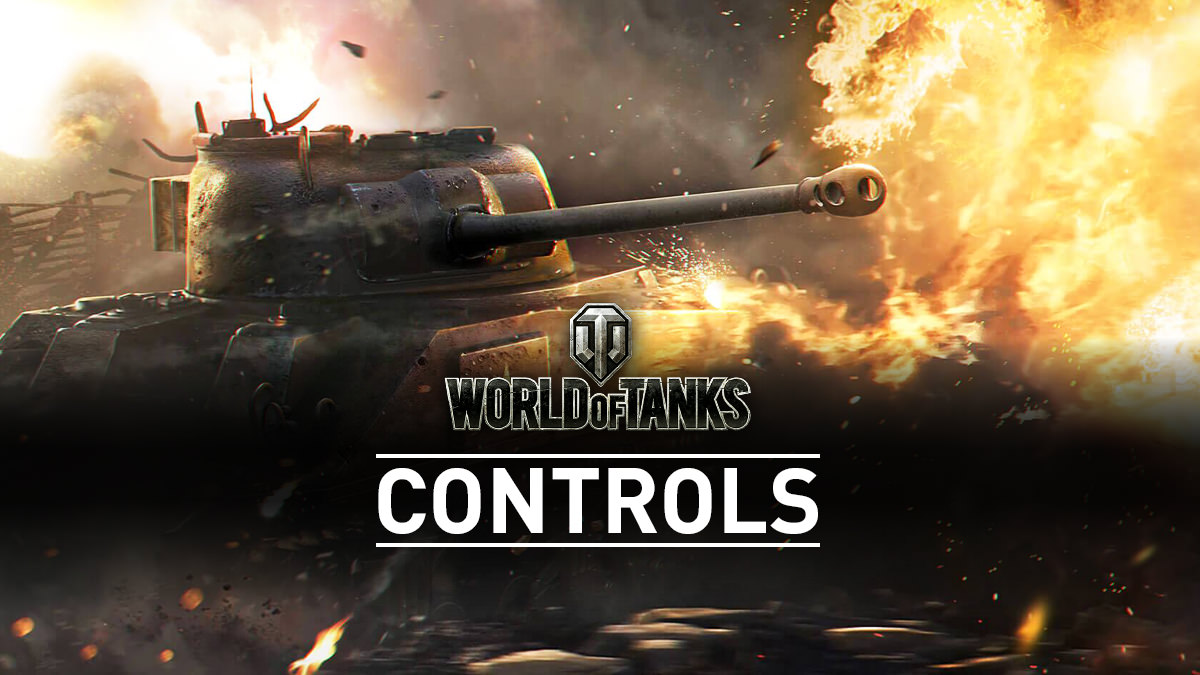 World of Tanks - Controls